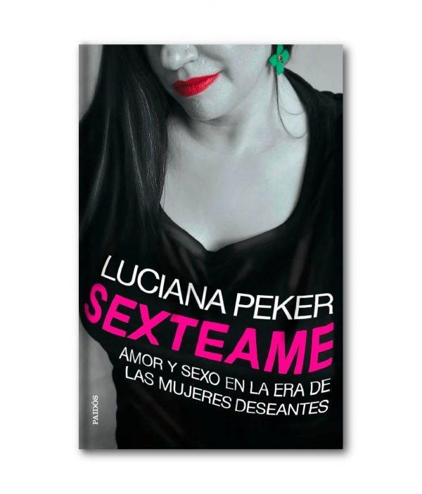 Luciana Peker: Sexteame