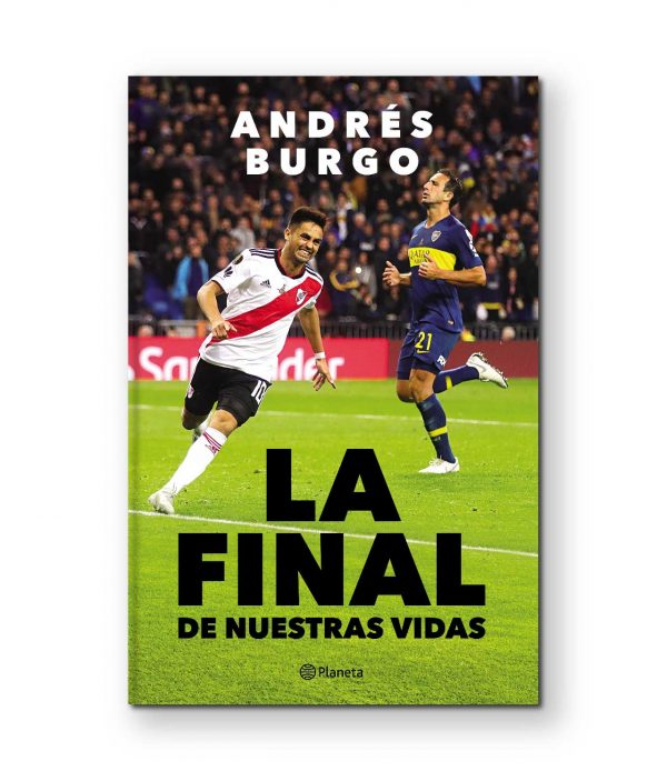 La final de nuestras vidas