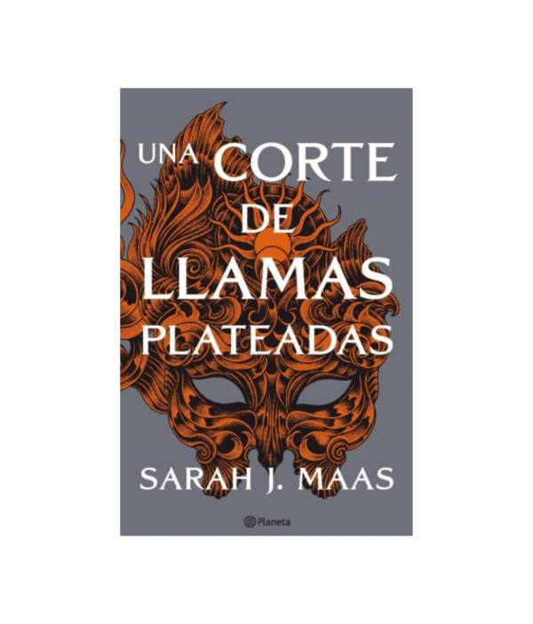 Una Corte De Llamas Plateadas - Sarah J. Maas