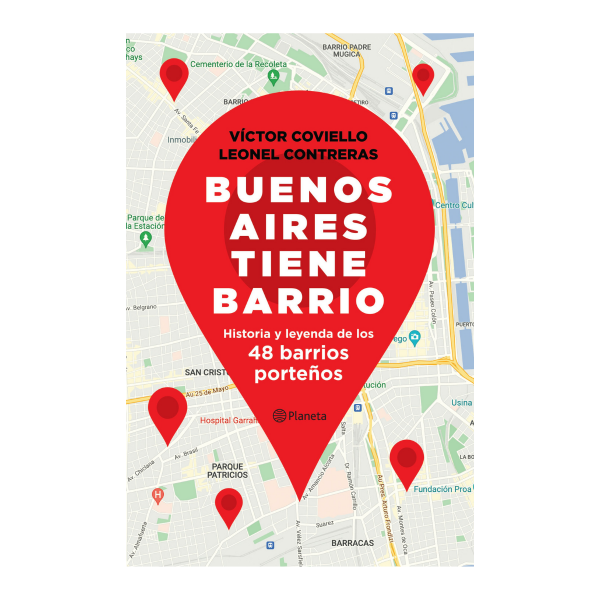 Buenos Aires Tiene Barrio Leonel Contreras / Víctor Coviello