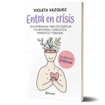 Entrá En Crisis - Violeta Vazquez