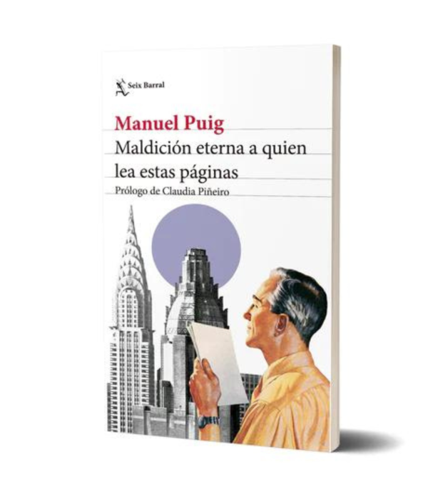 Maldición Eterna A Quien Lea Estas Páginas (ne) Manuel Puig