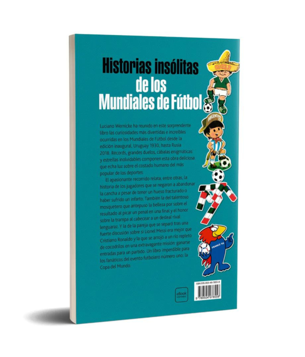Historias Insólitas De Los Mundiales De Fútbol Ne - Image 2