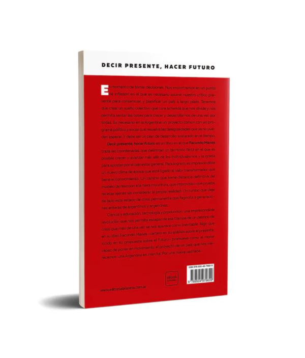 Decir Presente Hacer Futuro - Facundo Manes - Image 2