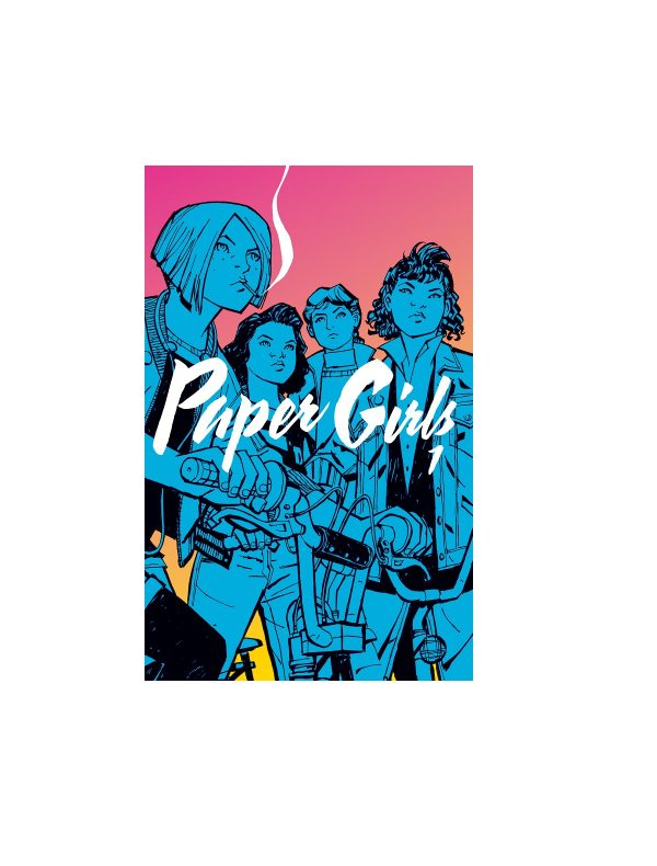 Paper Girls Tomo Nº 01/06 - Brian K.vaughan. Cliff Chiang