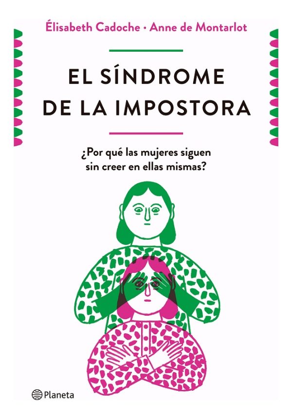 El Síndrome De La Impostora - Elisabeth Cadoche - Planeta