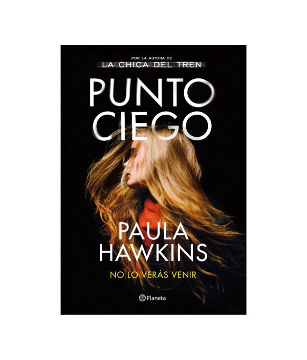 Punto Ciego - Paula Hawkins