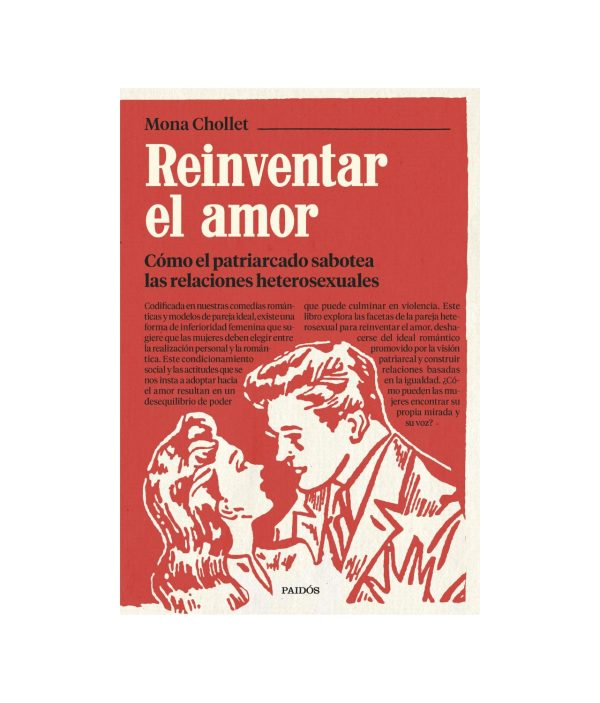 Reinventar El Amor - Mona Chollet - Paidós