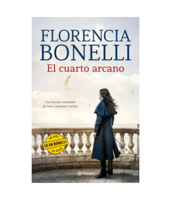 Libro El Cuarto Arcano - Florencia Bonelli - Planeta