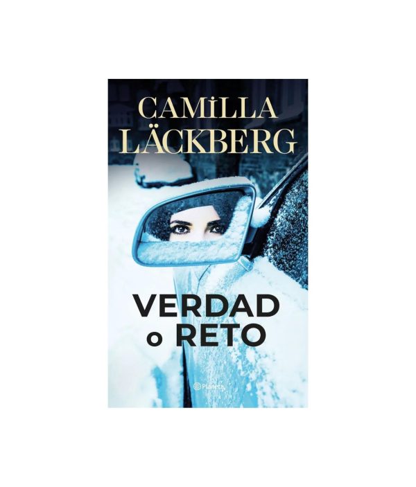 Verdad O Reto - Camilla Läckberg - Planeta