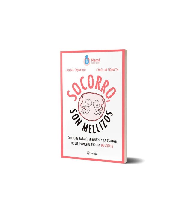 ¡socorro, Son Mellizos! Luisina Troncoso - Planeta