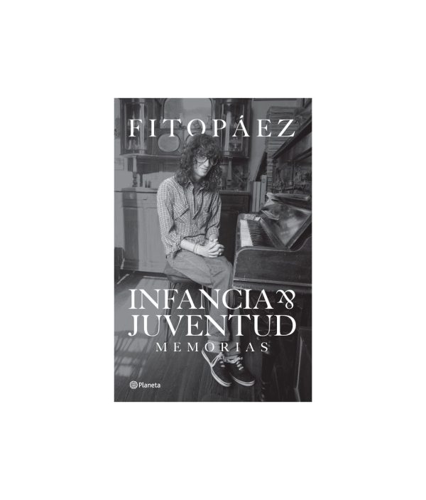 Infancia Y Juventud - Fito Páez - Planeta