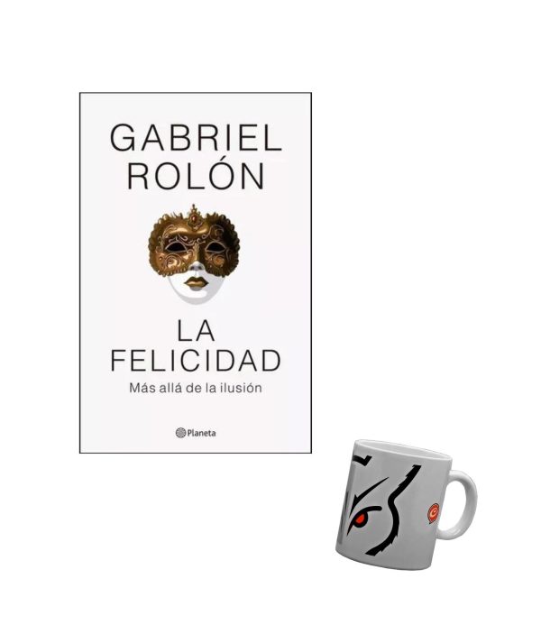 La Felicidad - Gabriel Rolón - Planeta