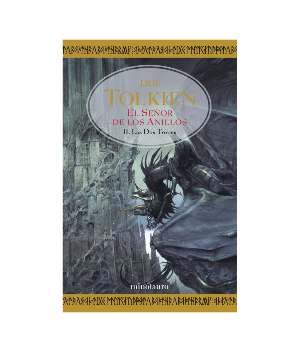 El Señor De Los anillos II-Las Dos Torres - J. R. R. Tolkien - Minotauro