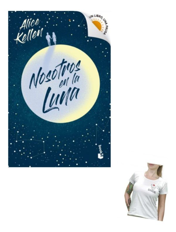 Nosotros En La Luna - Alice Kellen - Edición Booket