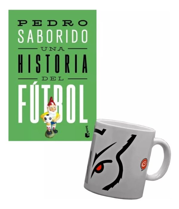 Una Historia Del Fútbol - Pedro Saborido - Booket