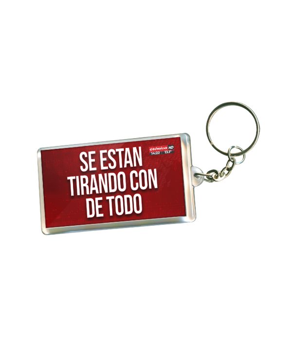 Llavero Placas Rojas Crónica Oficial - Se están tirando con de todo