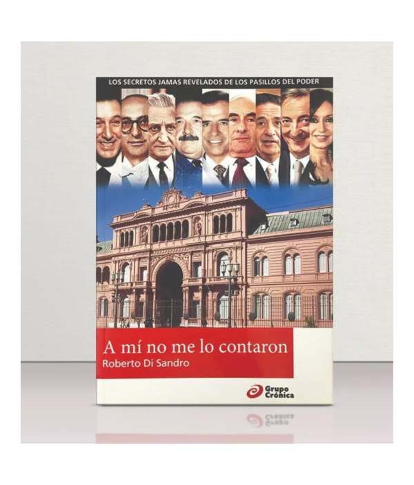 A Mí No Me Lo Contaron - Roberto Di Sandro